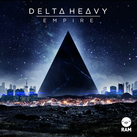 Delta Heavy - Empire (Original Mix) [Free Download]