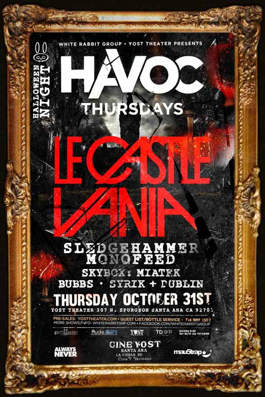 Le Castle Vania - October 31 (Yost Theater, Santa Ana)