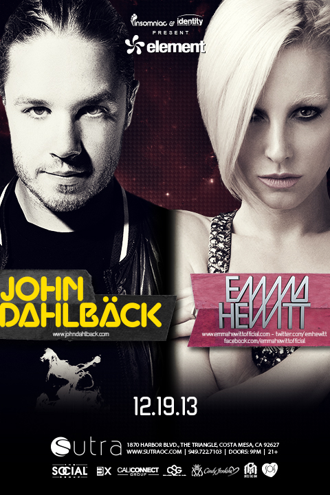 John Dahlback + Emma Hewitt - December 19 (Sutra, Costa Mesa)