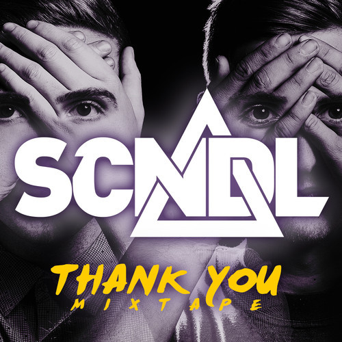 SCNDL - Thank You Mix [Free Download]