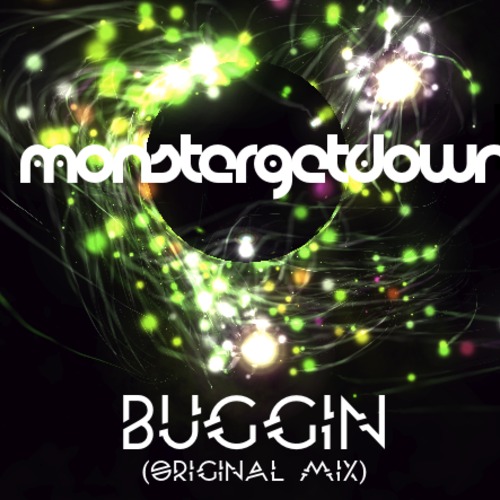 Monstergetdown - Buggin [Free Download]