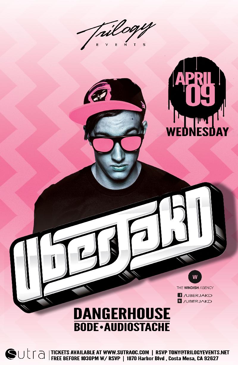 Uberjakd - April 9 (Sutra, Costa Mesa)