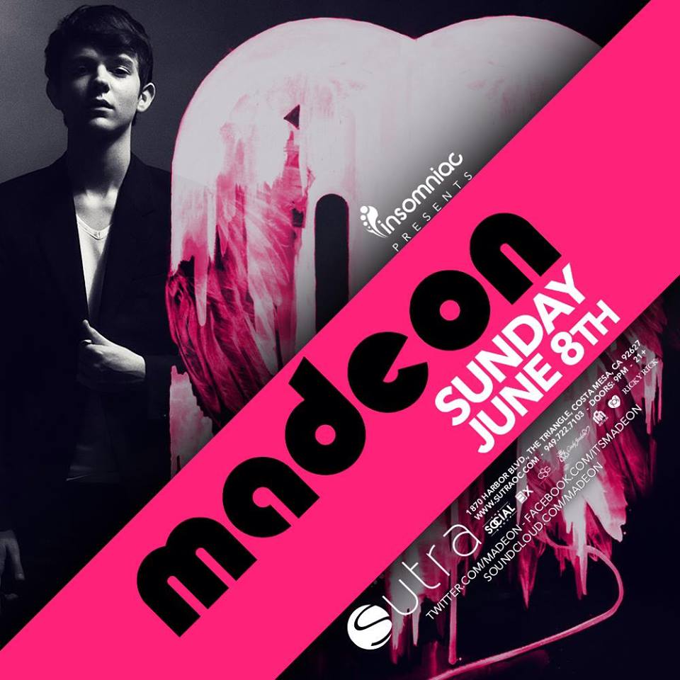 Madeon - June 8 (Sutra, Costa Mesa)