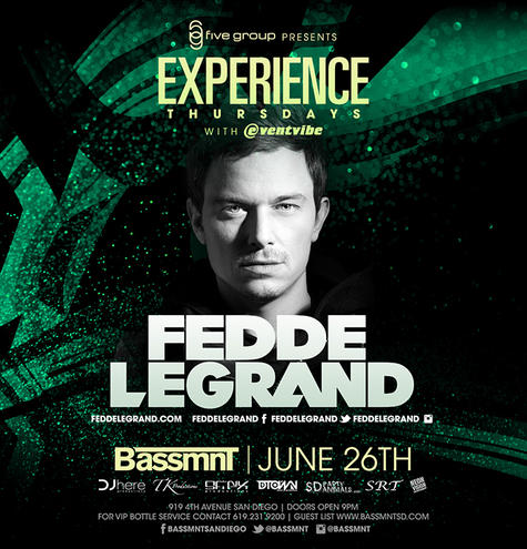 Fedde Le Grand - June 26 (Bassmnt, San Diego)