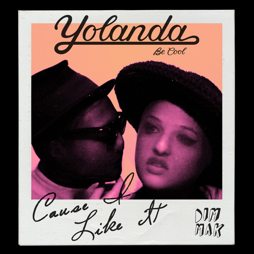 Yolanda Be Cool - Cause I Like It (Original Mix) [Download]