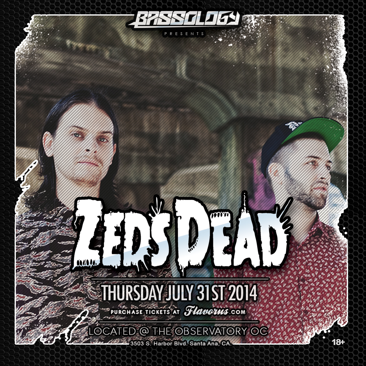 Zeds Dead - July 31 (Observatory, Santa Ana)