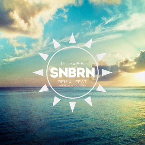 Morgan Page - In The Air (SNBRN Remix) [Download]