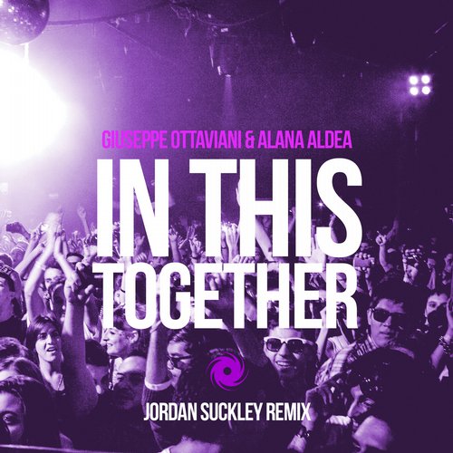 Giuseppe Ottaviani ft. Alana Aldea - In This Together (Jordan Suckley Remix)