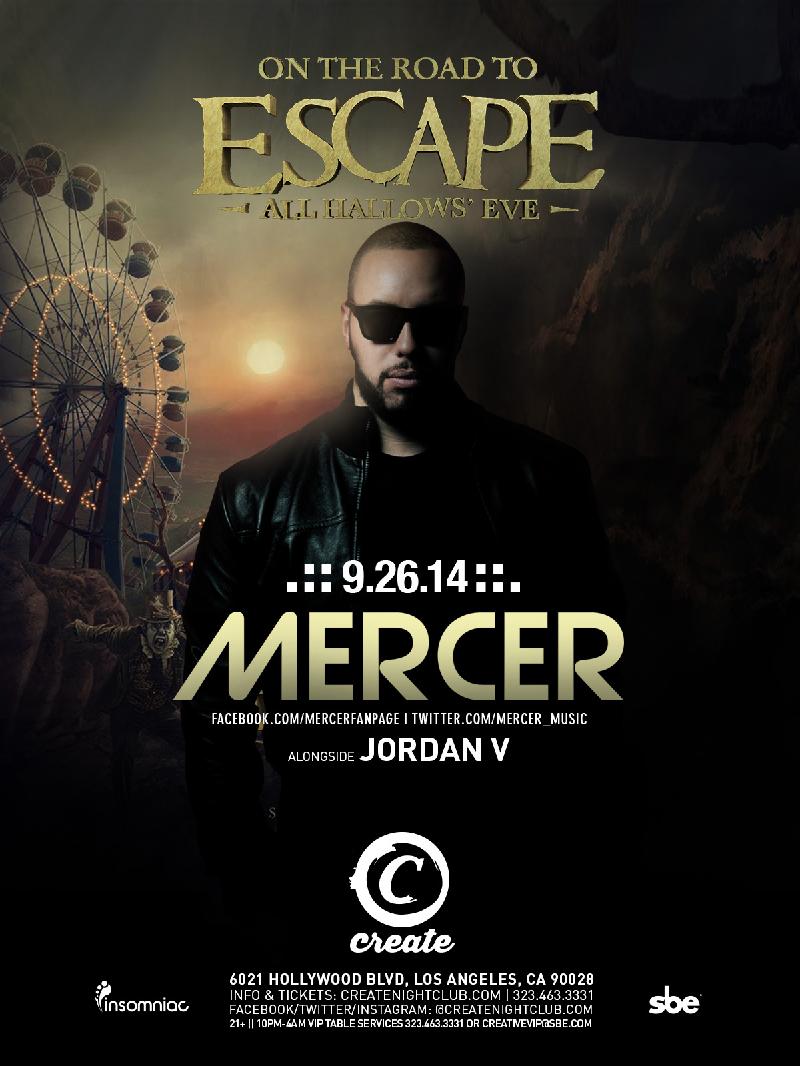 Mercer - September 26 (Create Nightclub, Los Angeles)