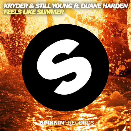 Kryder & Still Young ft. Duane Harden - Feels Like Summer (Original Mix)