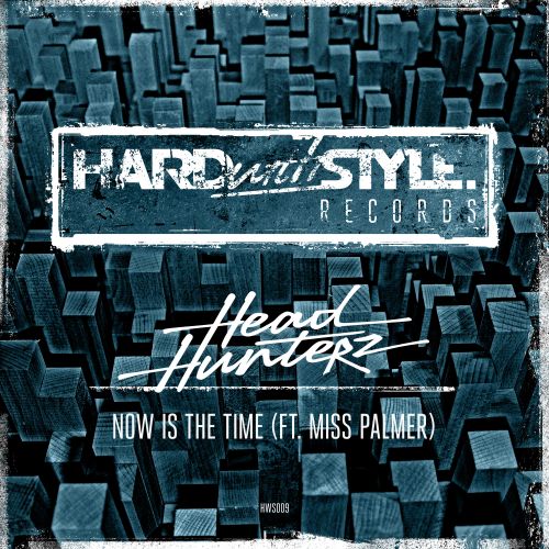 Headhunterz ft. Miss Palmer - Now Is The Time (Original Mix)