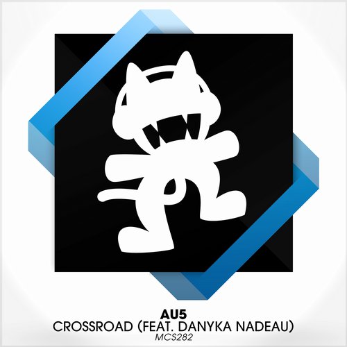 Au5 - Crossroad ft. Danyka Nadeau (Original Mix)