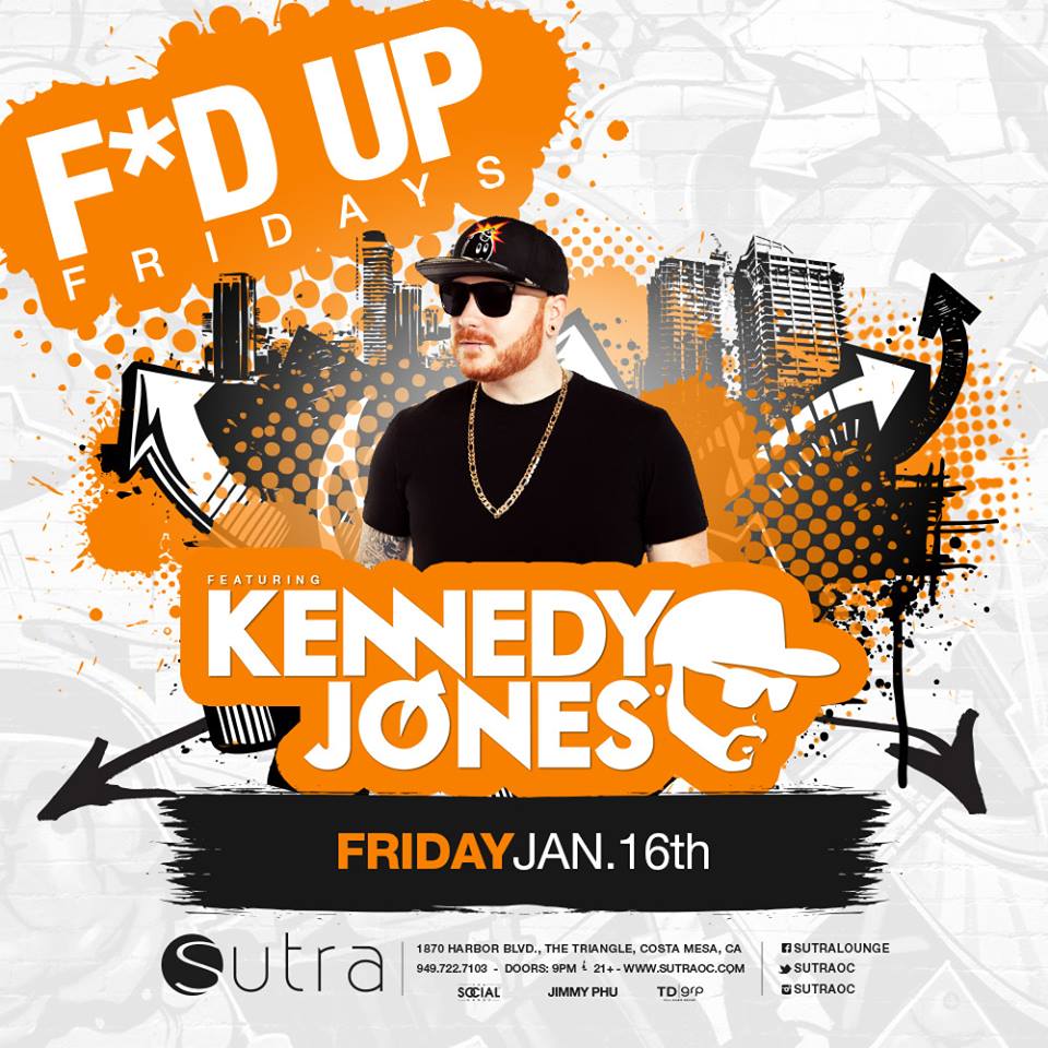 Kennedy Jones - January 16 (Sutra, Costa Mesa)