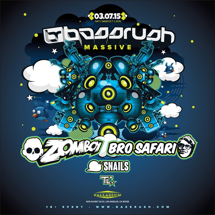 Bassrush Massive - March 7 (Hollywood Palladium)