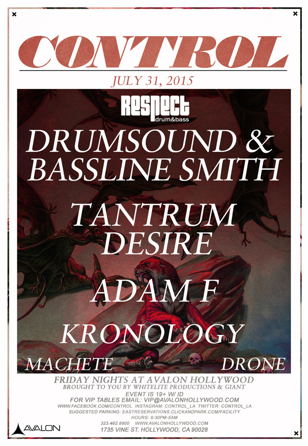 Drumsound & Bassline Smith, Tantrum Desire, & Adam F - July 31 (Avalon, Hollywood)