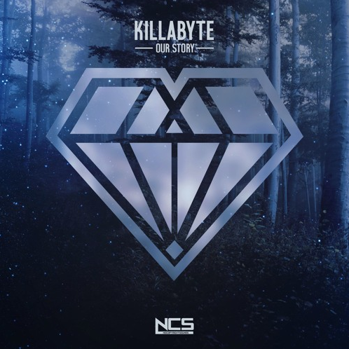 Killabyte - Our Story (Original Mix) [Free Download]