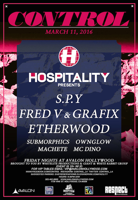 S.P.Y, Fred V & Grafix, & Etherwood - March 11 (Avalon, Hollywood)