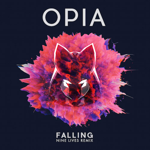 Opia - Falling (NINE LIVES Remix) [Free Download]