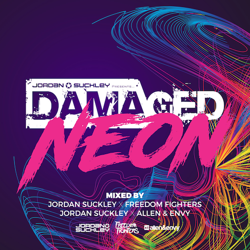 Damaged Neon mixed by Jordan Suckely, Allen & Envy, and Freedom Fighters (Compilation Album)