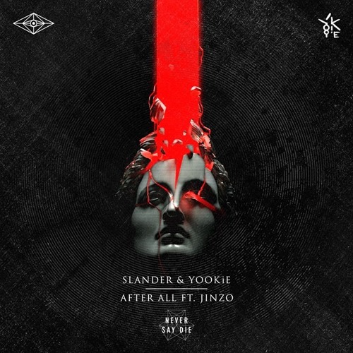 slander-yookie-after-all-ft-jinzo-original-mix