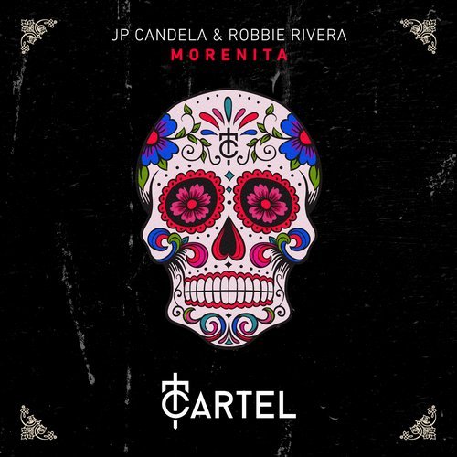 JP Candela & Robbie Rivera - Morenita (Original Mix)