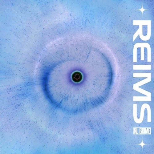 RL Grime - Reims (Original Mix)