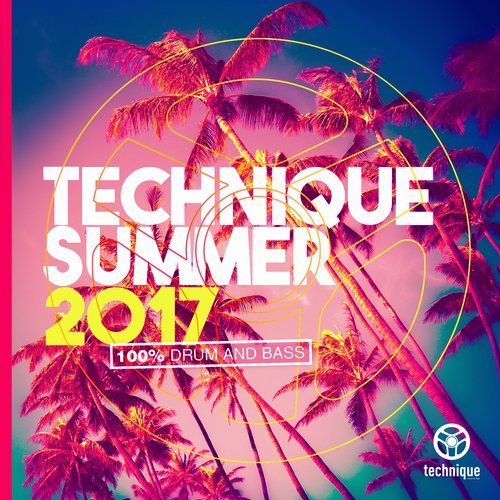 Technique Recordings - Summer 2017 (Compilation Album)